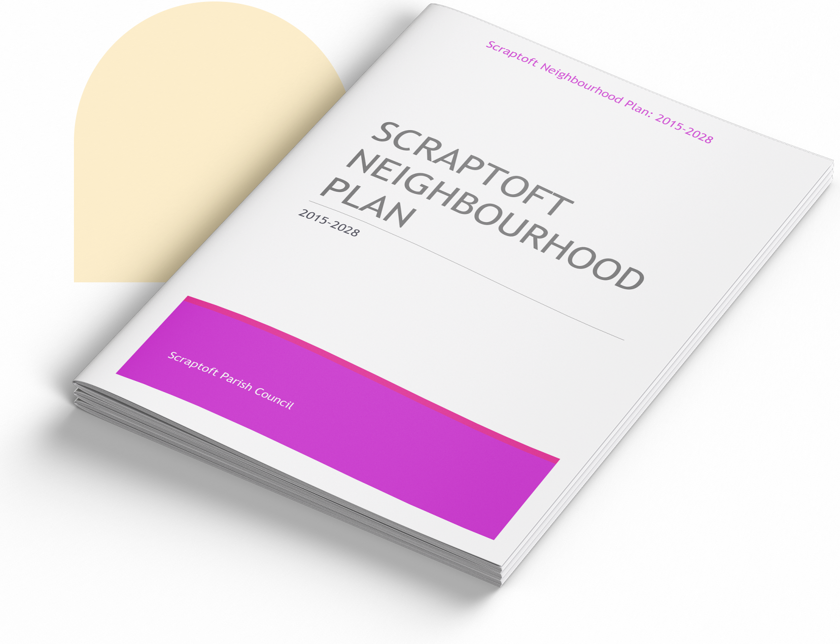 Scraptoft Neighbourhood Plan 2015 – 2028